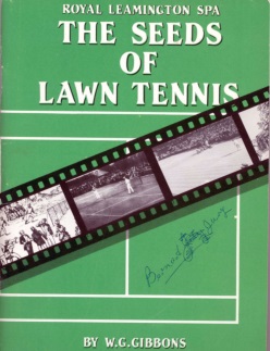 royal leamington spa; the seeds of lawn tennis