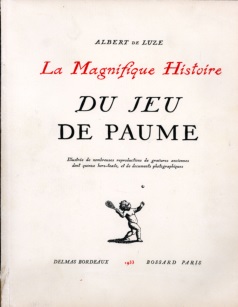 la magnifique histoire du jeu de paume