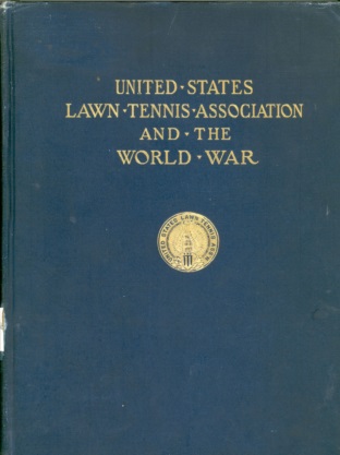 united states lawn tennis association and the world war
