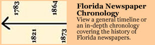 click here for the florida newspaper chronology page of the florida journalism history project