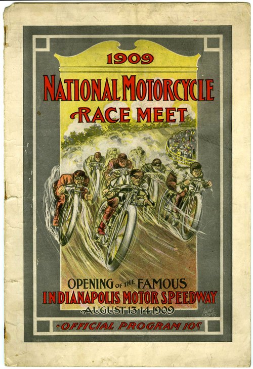 i 5 9 1909 national motorcycle race meet history of the indianapolis 500 part one