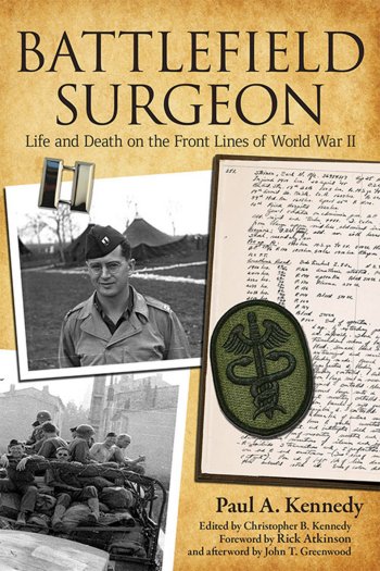 wwii through an army surgeon’s eyes