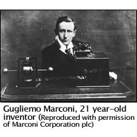 gugliemo marconi, 21 year old inventor