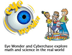 eyewonder and cyberchase explore math and science in the real world