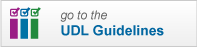 go to the udl guidelines